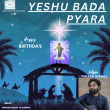 YESHU BADA PYARA